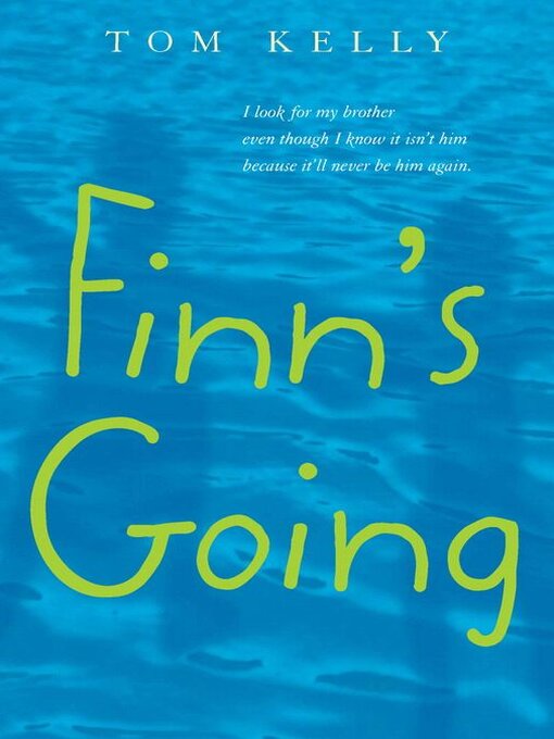 Title details for Finn's Going by Tom Kelly - Available